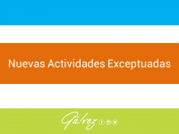 Nuevas Actividades Exceptuadas en Gálvez al  06/05/20